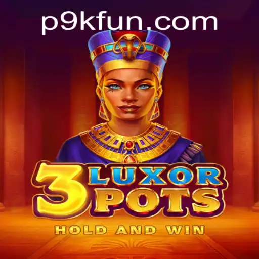 Exploring the Exciting World of 3LuxorPots: The Game Everyone's Talking About