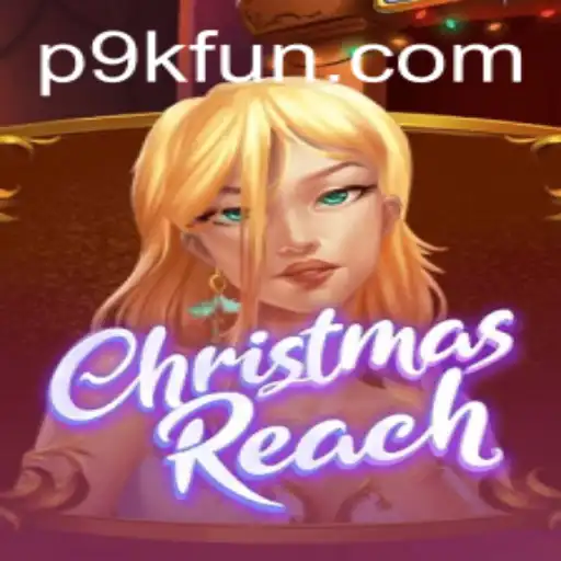 Unveiling ChristmasReach: A Festive Adventure with 9kfun
