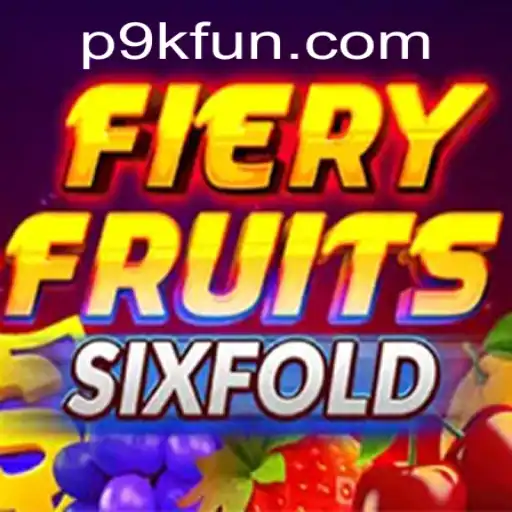 Exploring FieryFruitsSixFold: A Fresh Take on Digital Amusement