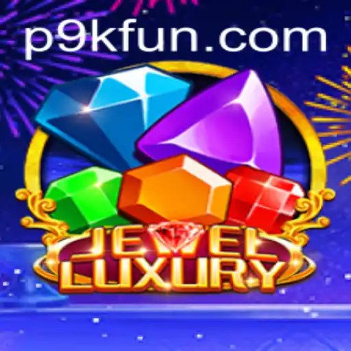 JewelLuxury: Enter the World of 9kfun