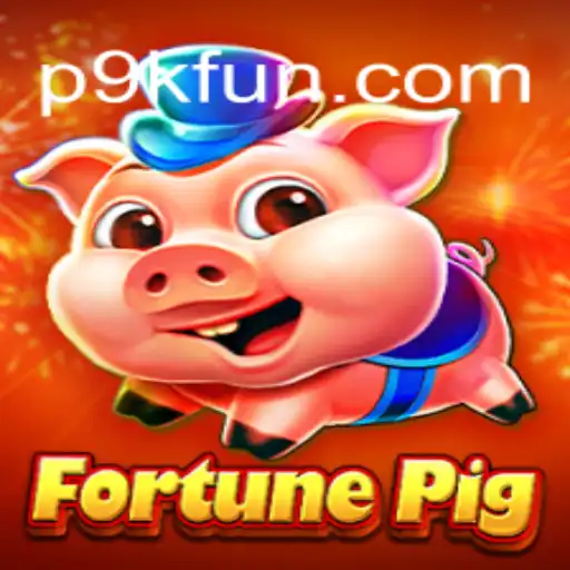 Unveiling the Enchanting World of FortunePig: 9kfun's Latest Gaming Phenomenon